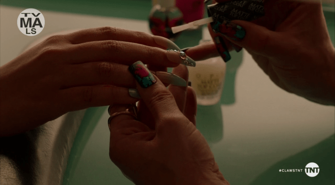 Claws S01E03 (Quicksand)